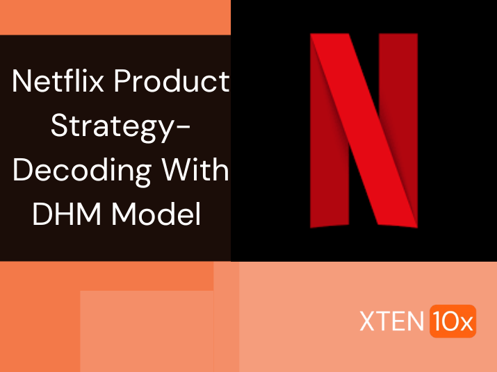 Netflix product strategy